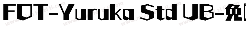 FOT-Yuruka Std UB字体转换